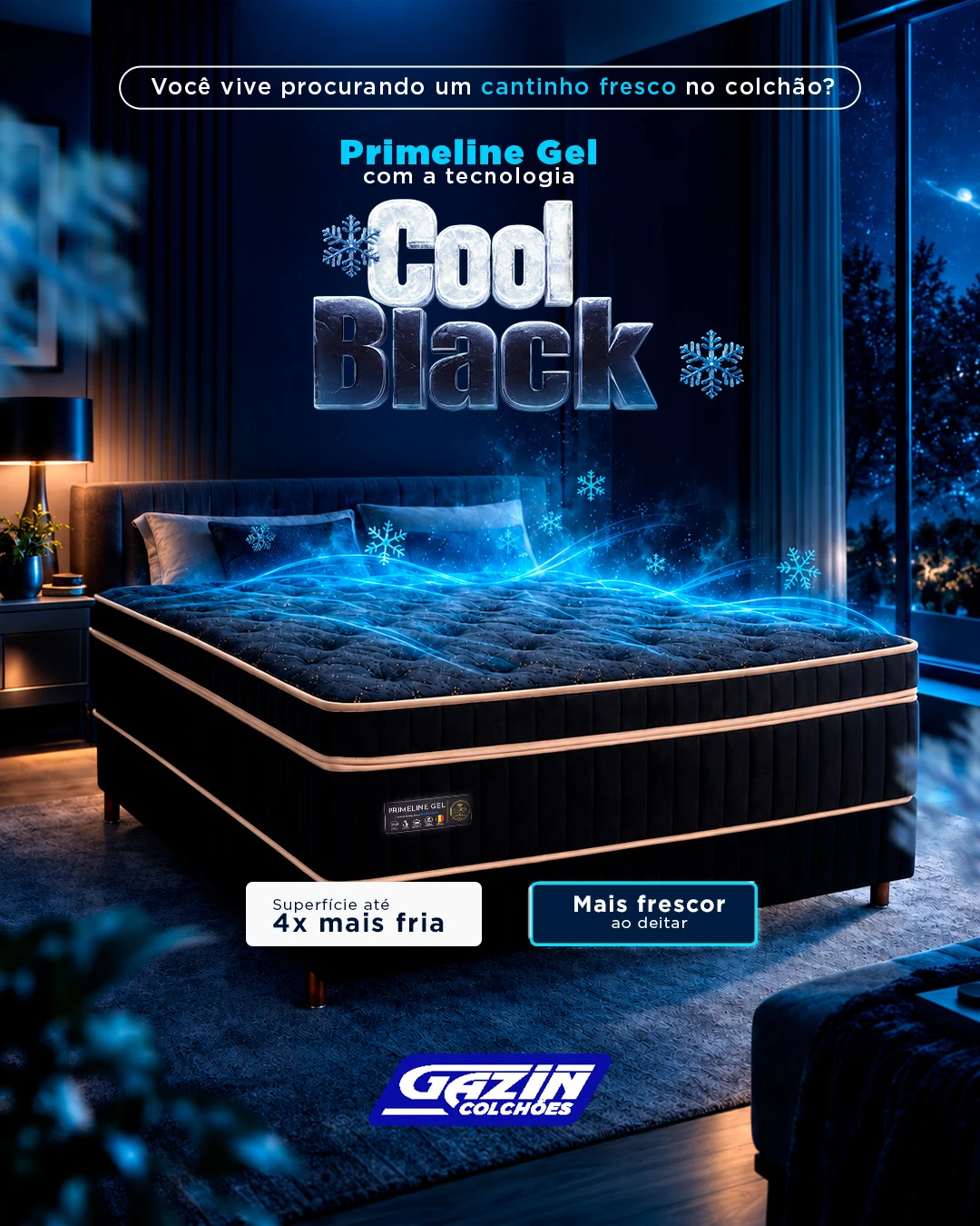Gazin — Cool Black — KV de campanha, aplicação 6